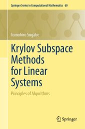 book Krylov Subspace Methods for Linear Systems: Principles of Algorithms