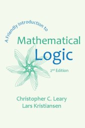 book A Friendly Introduction to Mathematical Logic