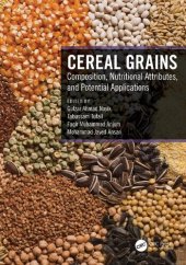 book Cereal Grains: Composition, Nutritional Attributes, and Potential Applications