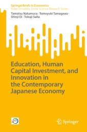 book Education, Human Capital Investment, and Innovation in the Contemporary Japanese Economy