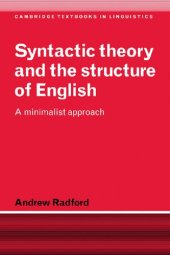 book Syntactic theory and the structure of English: A minimalist approach