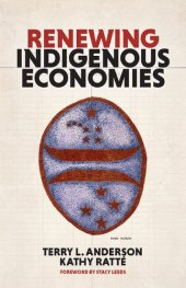 book Renewing Indigenous Economies