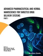 book Advanced Pharmaceutical and Herbal Nanoscience for Targeted Drug Delivery Systems: Part I