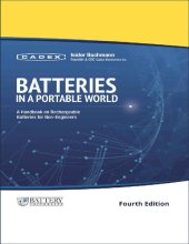 book Batteries in a Portable World: A Handbook on Rechargeable Batteries for Non-Engineers, Fourth Edition