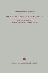 book Hymenaios und Epithalamion : das Hochzeitslied in der frühgriechischen Lyrik.