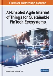 book Ai-enabled Agile Internet of Things for Sustainable Fintech Ecosystems