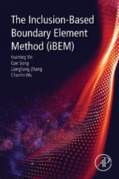 book The Inclusion-Based Boundary Element Method (iBEM)