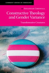 book Constructive Theology and Gender Variance: Transformative Creatures