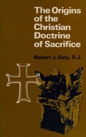 book The origins of the Christian doctrine of sacrifice