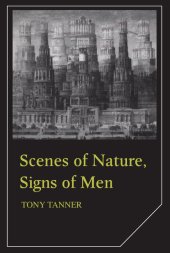 book Scenes of Nature, Signs of Men: Essays on 19th and 20th Century American Literature