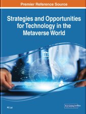 book Strategies and Opportunities for Technology in the Metaverse World