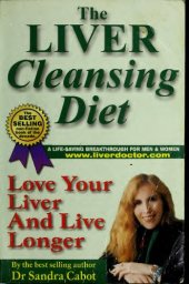 book The Liver Cleansing Diet: Love Your Liver and Live Longer ( Dr Sandra Cabot MD author of Liver Cleansing Diet  )