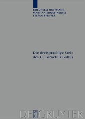 book Die dreisprachige Stele des C. Cornelius Gallus: Übersetzung und Kommentar