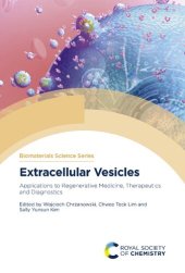 book Extracellular Vesicles: Applications to Regenerative Medicine, Therapeutics and Diagnostics