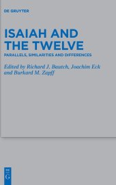 book Isaiah and the Twelve: Parallels, Similarities and Differences