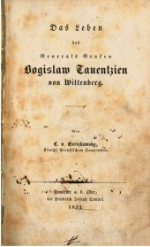 book Das Leben des Generals Grafen Boguslaw Tauentzien von Wittenberg