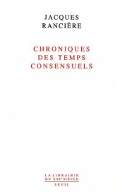 book Chroniques des temps consensuels