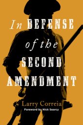 book In Defense of the Second Amendment