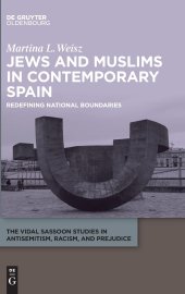 book Jews and Muslims in Contemporary Spain: Redefining National Boundaries