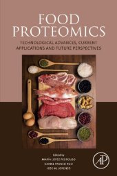 book Food Proteomics: Technological Advances, Current Applications and Future Perspectives