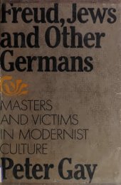 book Freud, Jews and Other Germans: Masters and Victims in Modernist Culture