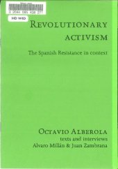 book Revolutionary Activism: The Spanish Resistance in Context