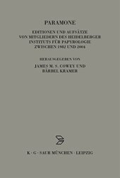 book Paramone: Editionen Und Aufsätze Von Mitgliedern Des Heidelberger Instituts Für Papyrologie Zwischen 1982 Und 2004