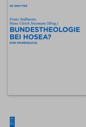 book Bundestheologie bei Hosea?: Eine Spurensuche