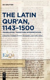 book The Latin Qur’an, 1143–1500: Translation, Transition, Interpretation