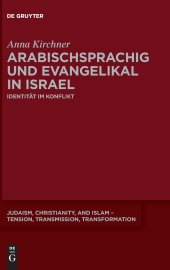 book Arabischsprachig und evangelikal in Israel: Identität im Konflikt