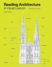 book Reading Architecture Second Edition: A Visual Lexicon