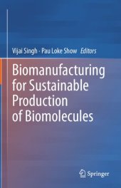 book Biomanufacturing for Sustainable Production of Biomolecules