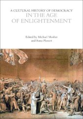 book A Cultural History of Democracy in the Age of Enlightenment