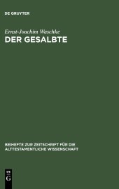 book Der Gesalbte: Studien zur alttestamentlichen Theologie