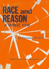 book Race and Reason: A Yankee View