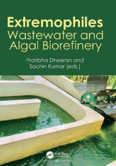 book Extremophiles: Wastewater and Algal Biorefinery