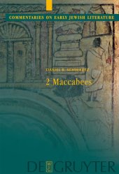 book 2 Maccabees (Commentaries on Early Jewish Literature)