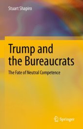 book Trump and the Bureaucrats: The Fate of Neutral Competence