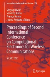 book Proceedings of Second International Conference on Computational Electronics for Wireless Communications: ICCWC 2022