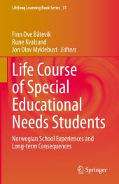 book Life Course of Special Educational Needs Students: Norwegian School Experiences and Long-term Consequences