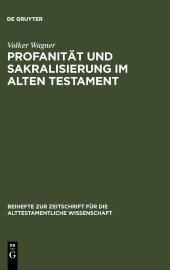 book Profanität und Sakralisierung im Alten Testament