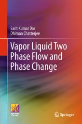 book Vapor Liquid Two Phase Flow and Phase Change