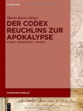 book Der Codex Reuchlins zur Apokalypse: Byzanz – Basler Konzil – Erasmus