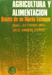 book Agricultura y alimentación. Bases de un nuevo enfoque