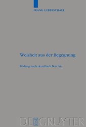 book Weisheit aus der Begegnung: Bildung Nach Dem Buch Ben Sira