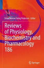 book Reviews of Physiology, Biochemistry and Pharmacology 186