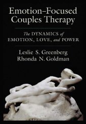 book Emotion-Focused Couples Therapy: The Dynamics of Emotion, Love, and Power