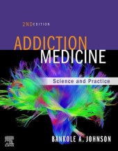 book Addiction Medicine: Science and Practice