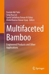 book Multifaceted Bamboo: Engineered Products and Other Applications