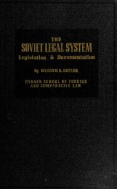 book The Soviet Legal System : Legislation & Documentation